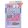 No B.S. Business Success in The New Economy