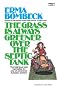 The Grass Is Always Greener Over the Septic Tank
