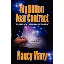 My Billion Year Contract: Memoir of a Former Scientologist