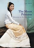 Review River Books,Thailand  / The Moon Princess: Memories of the Shan States