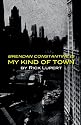 Brendan Constantine is My Kind of Town