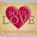 Review Various Artists  / Soul Love: a Timeless Collection of the Greatest Love Songs