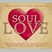 Soul Love: a Timeless Collection of the Greatest Love Songs