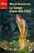 Le songe d'une nuit d'�t�