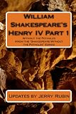 William Shakespeare's Henry IV Part 1: Without The Potholes