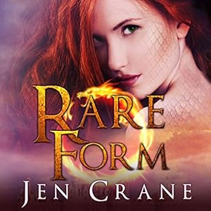 Descended of Dragons; Rare Form & Origin Exposed - Jen Crane