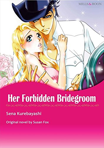 [50P Free Preview] Her Forbidden Bridegroom (Harlequin comics)