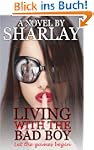Living with the Bad Boy (FULL NOVEL)