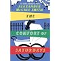 The Comfort of Saturdays (Isabel Dalhousie 5)
