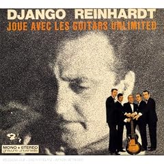 Django Reinhardt Joue Avec Les Guitars Unlimited