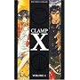 Clamp X, Tome 4 :
