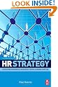 HR Strategy: Creating business strategy with human capital