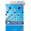HR Strategy: Creating business strategy with human capital