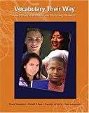 Vocabulary Their Way: Word Study with Middle and Secondary Students (Words Their Way Series)