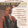 Island In The Sun : 20 Golden Songs ~ Harry Belafonte