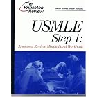 The Princeton Review- USMLE Step 1: Anatomy Review Manual and Workbook by Robert L. Buka, Jason Faulhaber, and John J. Mariani