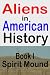 Spirit Mound (Aliens in American History) Spirit Mound (Aliens in American History)