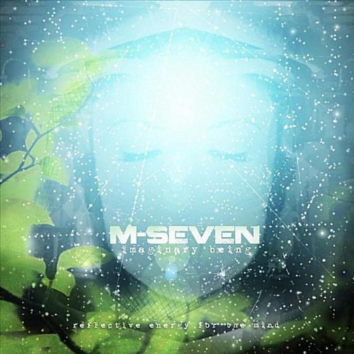 M-Seven - Imaginary Being - Zortam Music