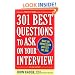 301 Best Questions to Ask on Your Interview, Second Edition