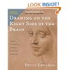Drawing on the Right Side of the Brain: The Definitive, 4th Edition