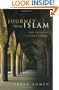 Journey into Islam: The Crisis of Globalization