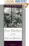 Free Markets and Social Justice