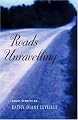 Roads Unravelling: Short Stories