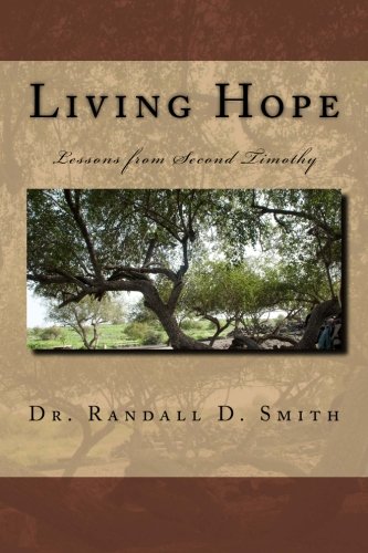 Living Hope: Lessons from 2 Timothy