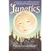 Lunatics