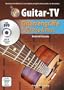 Guitar-TV: Gitarrengriffe f�r Pop & Rock: Akkordbuch mit Grifftabelle f�r einfache Akkorde, Barr�griffe und Powerchords, inkl. Akkordaufbau