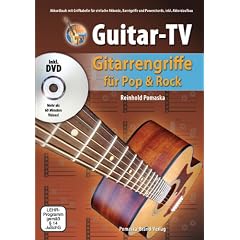 Guitar-TV: Gitarrengriffe f�r Pop & Rock: Akkordbuch mit Grifftabelle f�r einfache Akkorde, Barr�griffe und Powerchords, inkl. Akkordaufbau