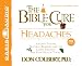 The Bible Cure for Headaches: Ancient Truths, Natural Remedies and the Latest Findings for Your Health Today