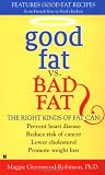 Good Fat vs. Bad Fat
