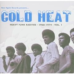 Cold Heat: Heavy Funk Rarities 1968-1974