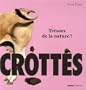 Crottes