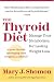 Thyroid Diet, The