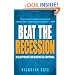 Beat the Recession: A Blueprint for Business Survival