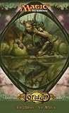 Lorwyn: Lorwyn Cycle, Book I (Magic: the Gathering)