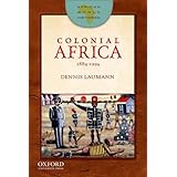 colonial africa 1884 1994 african world histories