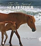 True Story of Sea Feather
