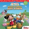 Mickey Mouse Clubhouse: Mickey and Donald Have a Farm (Disney Mickey Mouse Clubhouse)