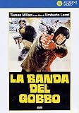 La Banda Del Gobbo
