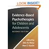 Evidence-Based Psychotherapies for Children and Adolescents, Second Edition
