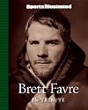 Sports Illustrated: Brett Favre: The Tribute