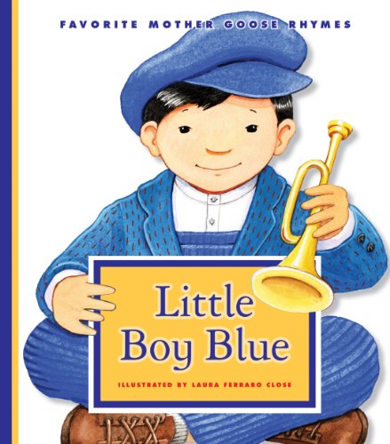 Little Boy Blue (Favorite Mother Goose Rhymes)