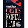 Mortal Fear ~ Greg Iles