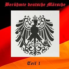 Ber�hmte deutsche M�rsche I