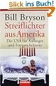 Streiflichter aus Amerika: Die USA f�r Anf�nger und Fortgeschrittene