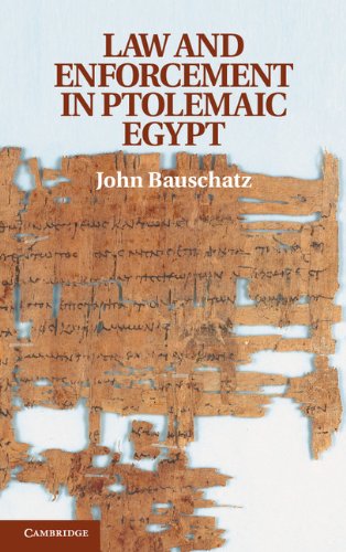 Law and Enforcement in Ptolemaic Egypt