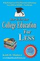 How to Get Your College Education For Less: Help Design Your Own Financial Aid Package